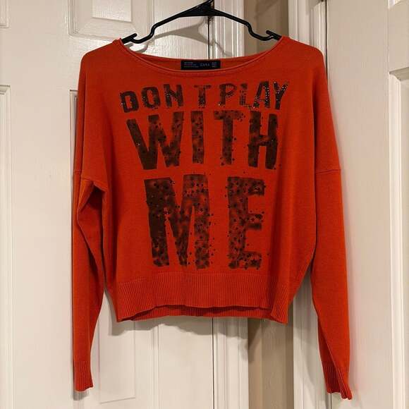 Zara Sweaters - Zara Women Orange Cropped Knit Sweater with 'Don’t Play With Me’ Sequin Graphic